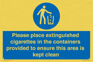 Please place extinguished cigarettes in the containers provided to ensure this area is kept clean